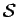 ${\cal S}$