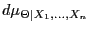 $d\mu_{\Theta\vert X_1,\ldots,X_n}$