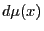$d\mu(x)$
