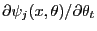 $\partial\psi_j(x,\theta)/\partial\theta_t$