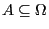 $A\subseteq\Omega$