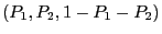$(P_1,P_2,1-P_1-P_2)$