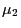 $\mu_2$