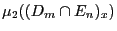 $\mu_2((D_m\cap E_n)_x)$