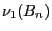 $\nu_1(B_n)$