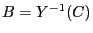 $B=Y^{-1}(C)$