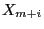 $X_{m+i}$