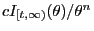$cI_{[t,\infty)}(\theta)/\theta^n$