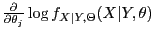 $\frac{\partial}{\partial\theta_j}\log
f_{X\vert Y,\Theta}(X\vert Y,\theta)$