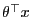 $\theta^\top x$