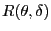 $R(\theta,\delta)$