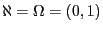 $\aleph=\Omega=(0,1)$