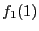 $f_1(1)$