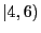 $\vert 4,6)$