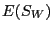 $E(S_W)$